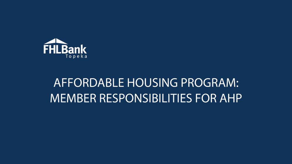 Member Responsibilities for AHP